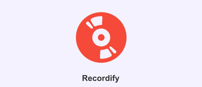 Recordify Software