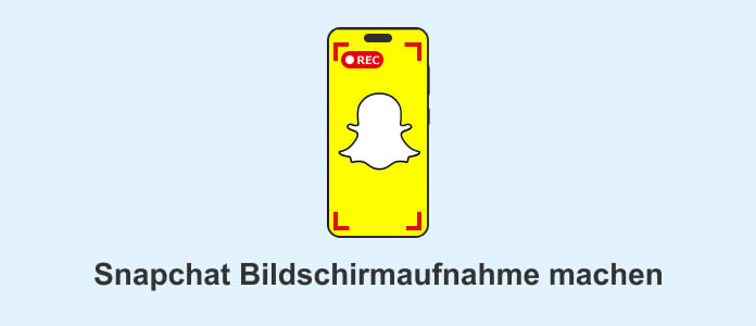 Snapchat Bildschirmaufnahme machen