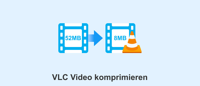 VLC Video komprimieren